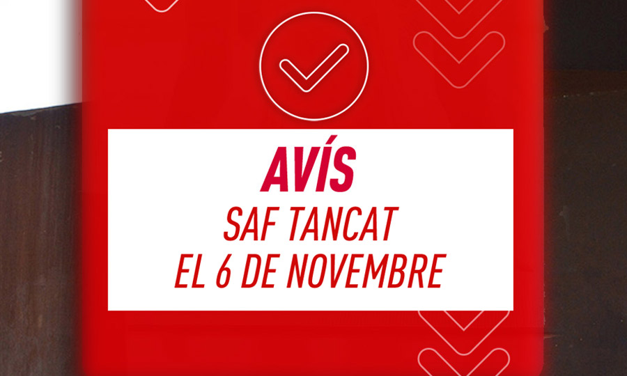 avís SAF tancat