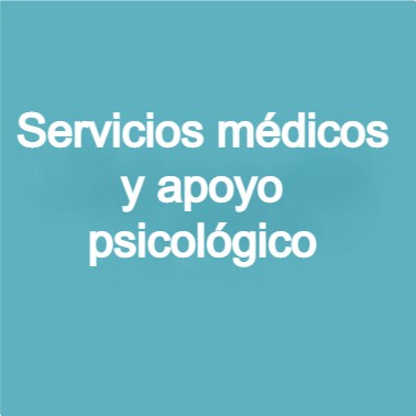 Servicios Médicos y apoyo psicológico