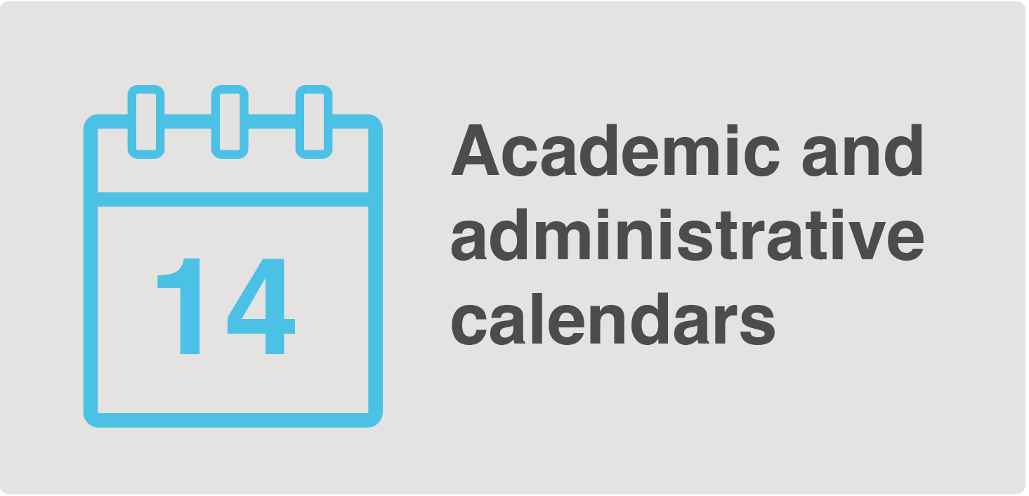 Academic and administrative calendars