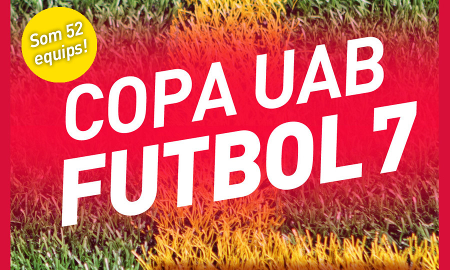 cartell per a anunciar la copa UAB de futbol 7